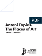 Antoni Tàpies. The Places of Art: 5 March - 2 May 2010