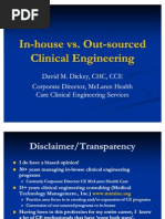 In-House vs OUT-Sourced in Clinical Engineering