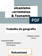 Vulcanismo, Terremotos e Tsunamis