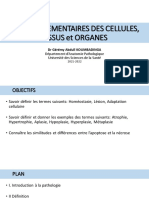 COURS 2 - Part 1 - LESIONS ELEMENTAIRES DES CELLULES TISSUS Et ORGANES 2021-2022