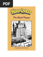 The Black Plague: A Group Quest By: Henri Kwakman