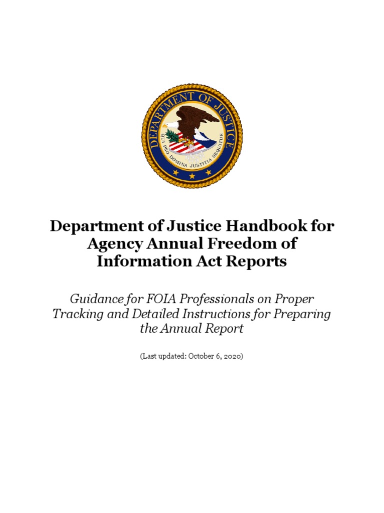 Doj Handbook For Agency Annual Foia Reports Oct 2020 Final PDF