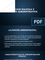 FUNCIÓN POLÍTICA Y FUNCIÓN ADMINISTRATIVA Admin 2 Semana 1