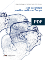 Jose Saramago e Os Desafios Do Nosso Tem