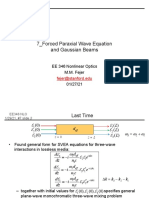 7 - Forced Paraxial Wave Equation and Gaussian Beams: EE 346 Nonlinear Optics M.M. Fejer 01/27/21