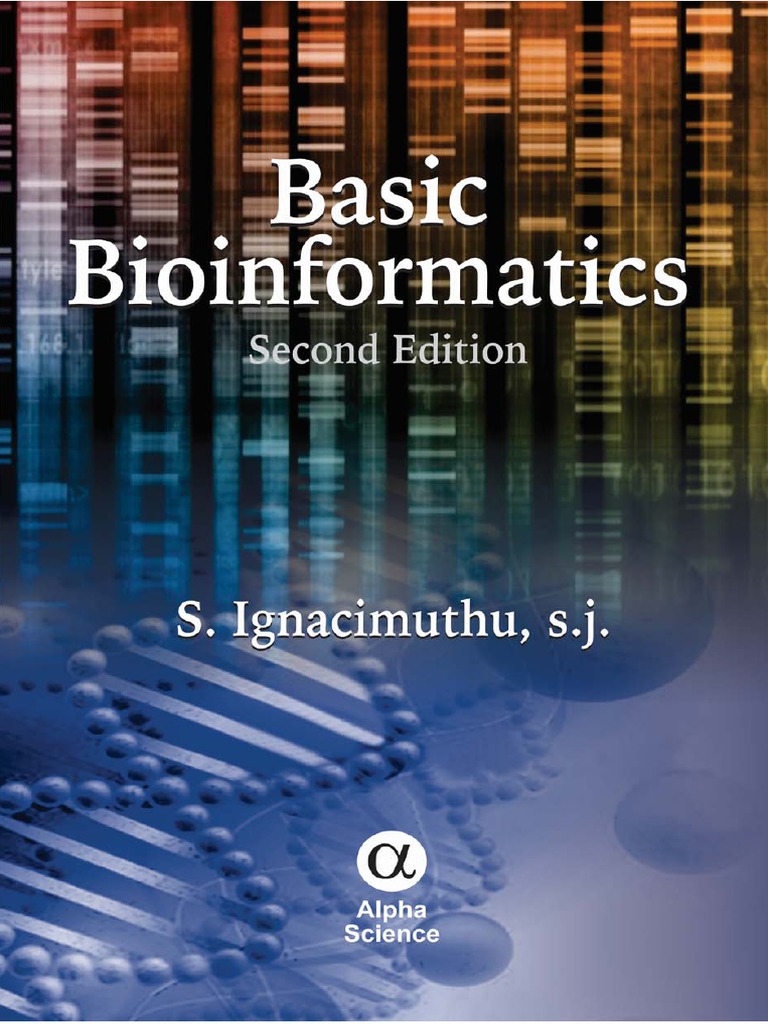 Basic Bioinformatics - S. Ignacimuthu | PDF | Bioinformatics | Dna ...