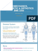 Biomechanics, Prosthetic & Orthotics BME 2205: Skeletal System - Bones