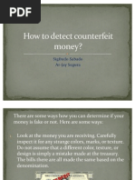 Finance Report, Group 3 Powerpoint: How To Detect Counterfeit Money?