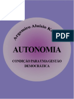 AUTONOMIA - Condição para Uma Gestão Democrática