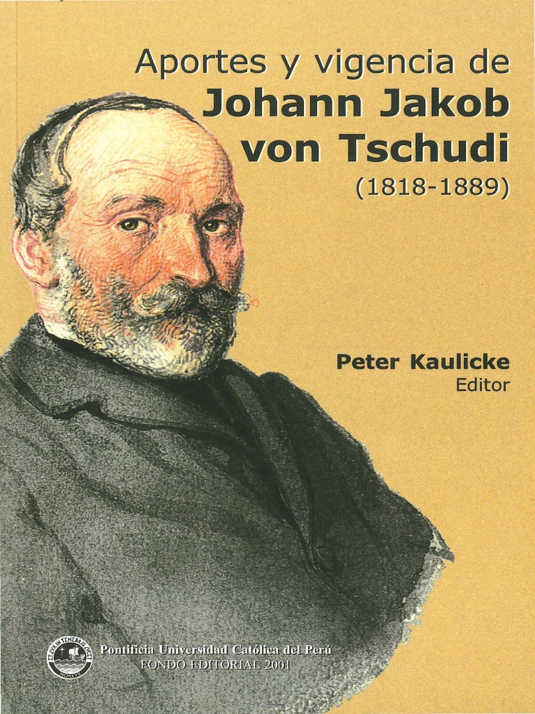Aportes y Vigencia de Johann Jakob Von Tschudi Ocr PDF Sociedad
