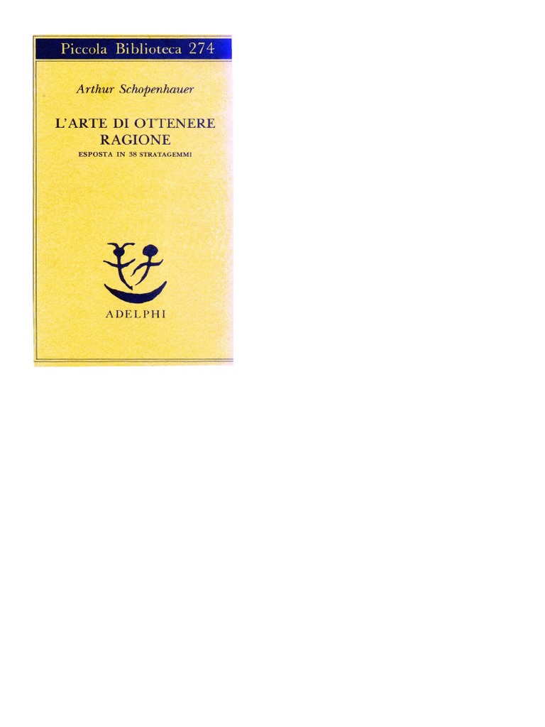 Schopenhauer L'arte Di Ottenere Ragione PDF