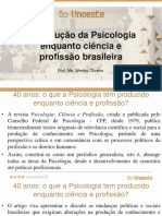 AULA 2 A Producao Da Psicologia Enquanto Ciencia e Profissao Brasileira