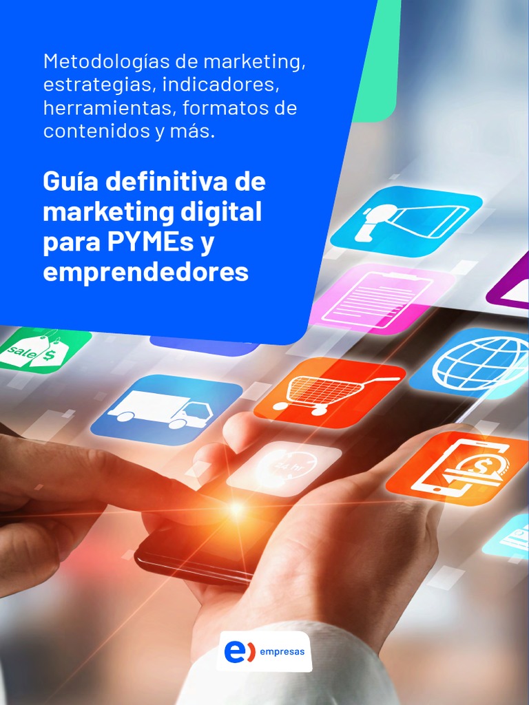 Guía de Marketing Digital para PYMEs | PDF | Marketing | Publicidad digital