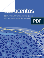 Los Acentos para Aprender Las Normas y Usos de La Acentuación Del Español Por Pilar Ciruelo