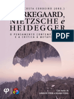 Kierkegaard Nietzsche e Heidegger o Pens