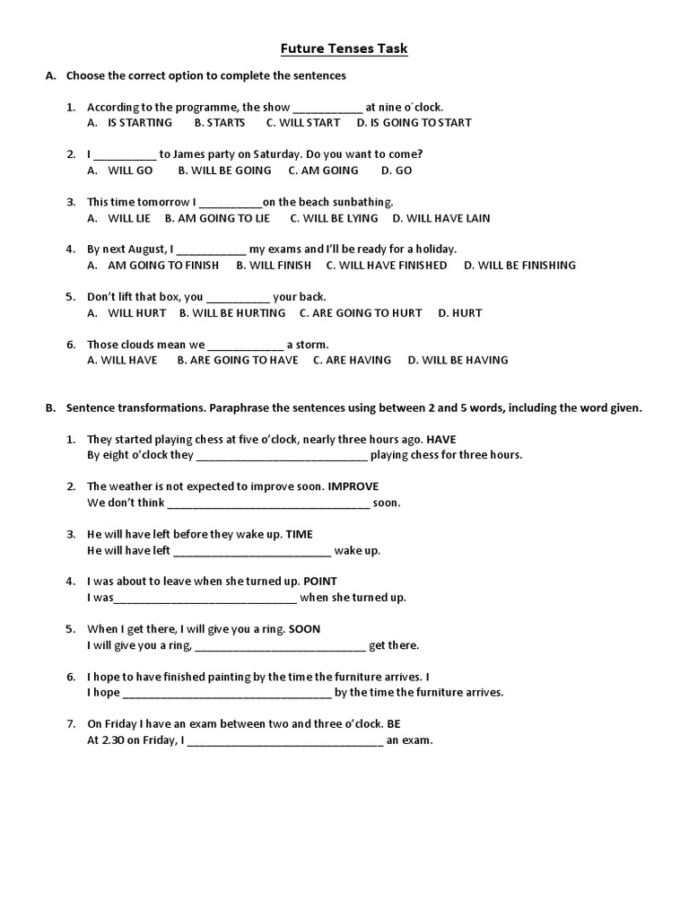 Future Tenses Task: A. Choose The Correct Option To Complete The ...