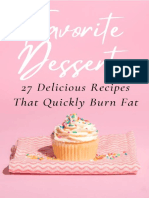 Favorite Desserts: Delicious Recipes That Quickly Burn Fat