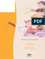 Resumo A Mina de Ouro Colecao Cachorrinho Samba Maria Jose Dupre