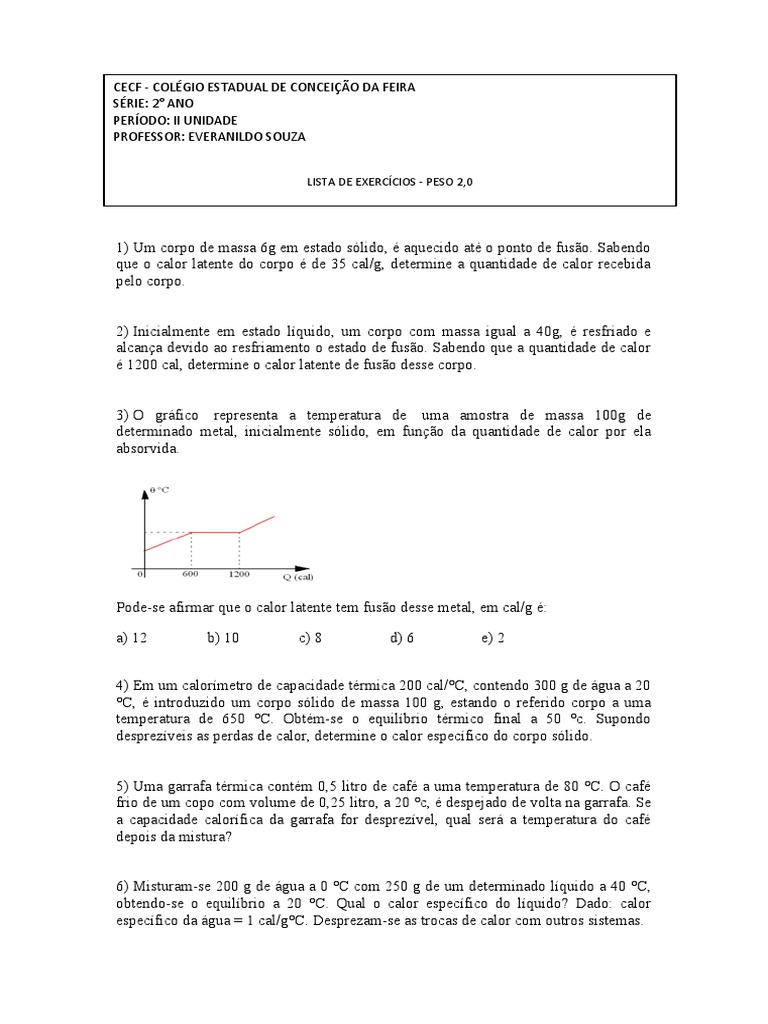 Lista de exercícios sobre calor e mudança de estado da matéria para o ...