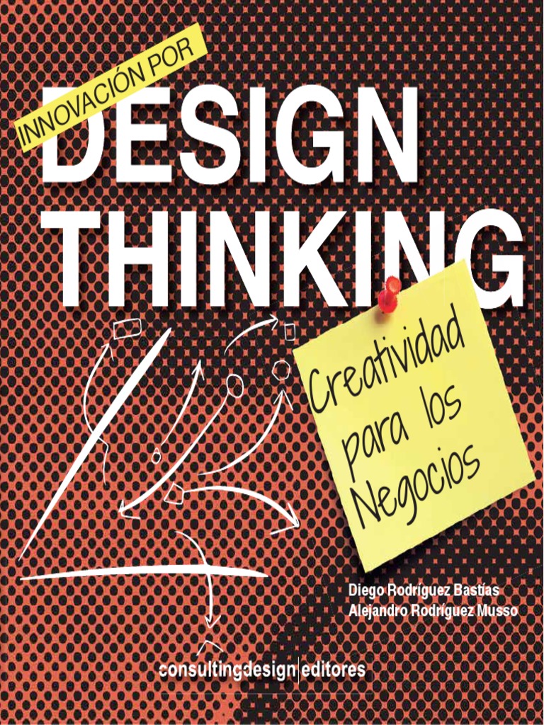 Innovacion Por Design Thinking Creativid | PDF | Innovación | Diseño