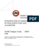 Debre Tabore Univeristy Introduction To Assignment of Data Structure and Algorithm NAME Teshager Wosale IDNO 0784