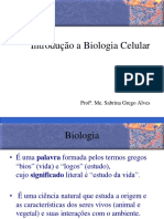 Introdução a biologia celular. bloco 1