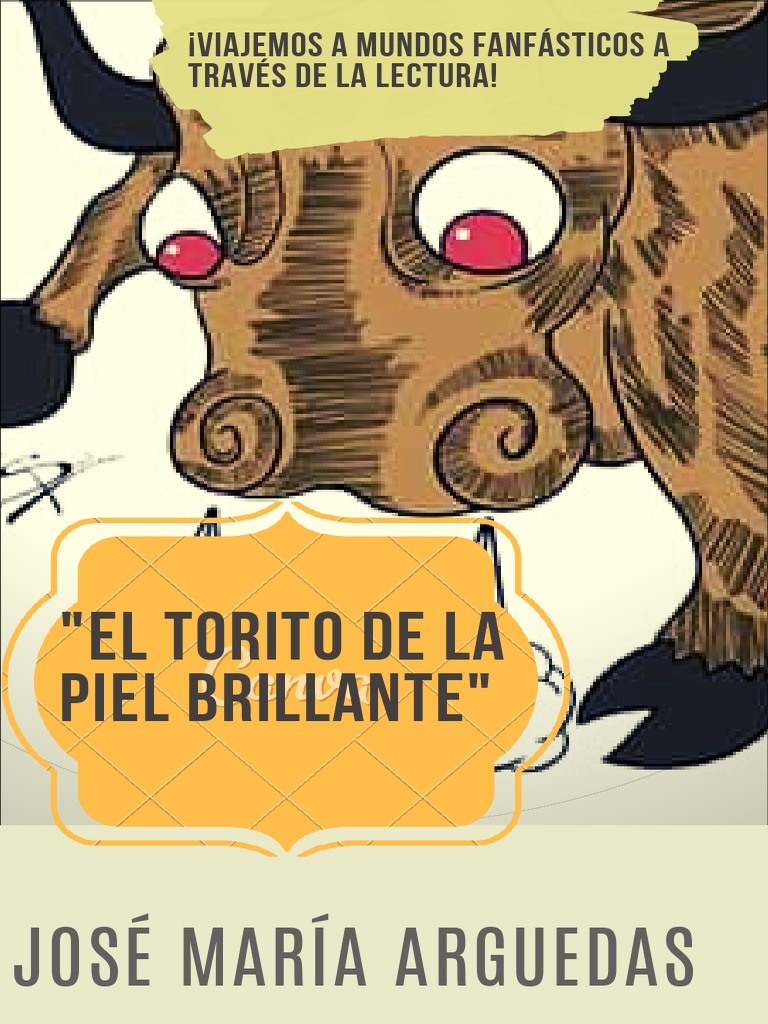 El Torito de la Piel Brillante: Análisis | PDF | Cuentos | Vacas