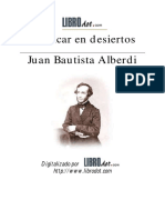 Juan Bautista Alberdi - Predicar en Desiertos