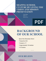 Shaping School Culture by Living The Vision and Mission Presentation