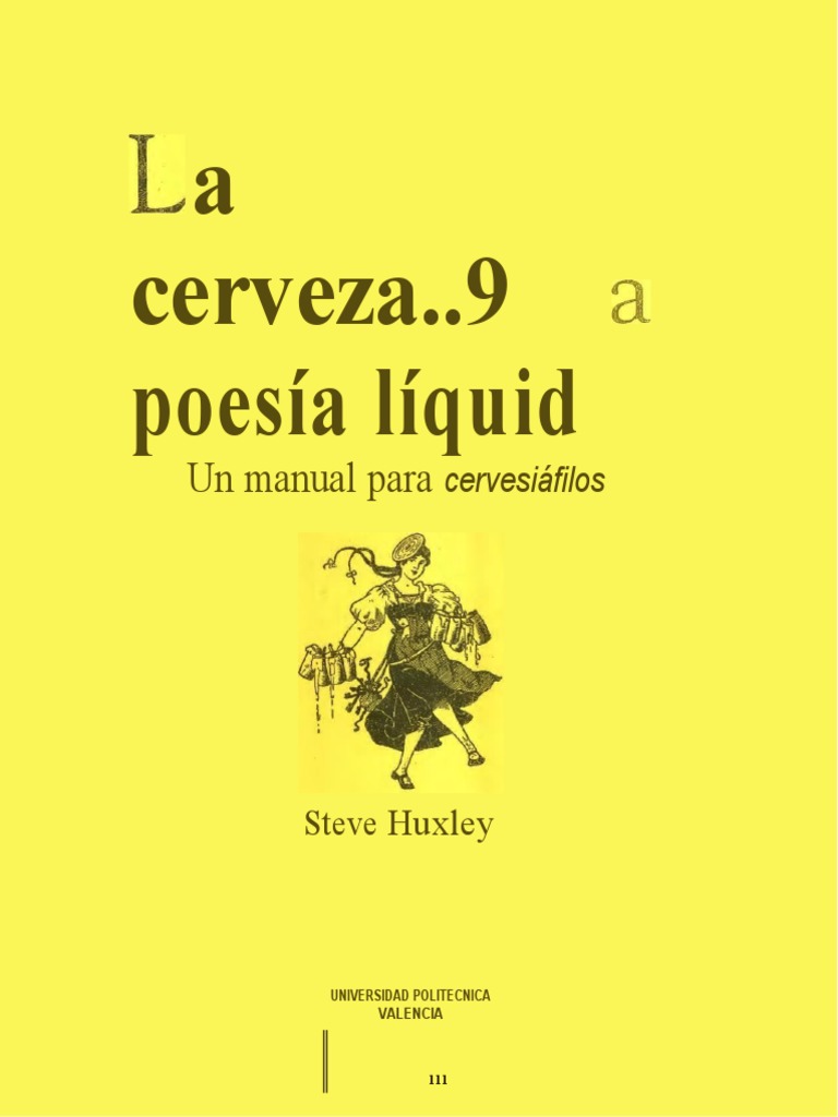 La Cerveza Poesia Liquida Steve Huxleypdf | PDF | Cerveza | Fabricación de  cerveza