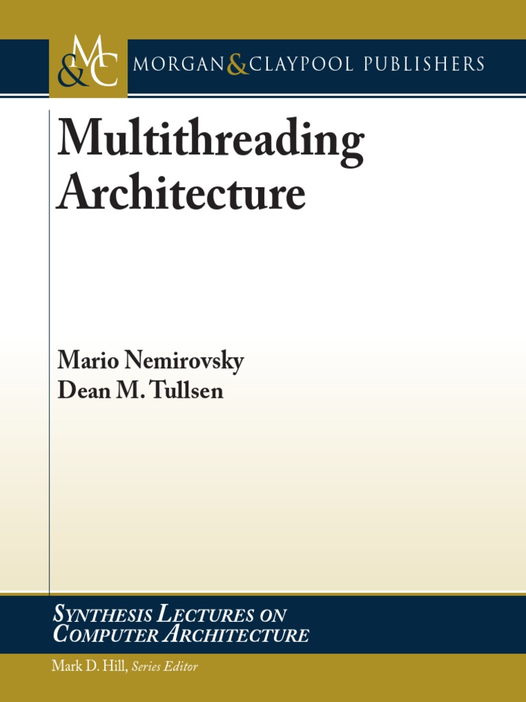 Multithreading Architecture PDF Thread Central