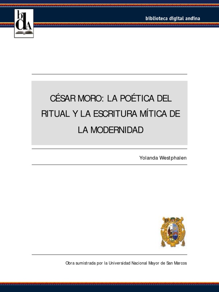Yolanda Westphalen. César Moro, La Poética Del Ritual y La Escritura ...