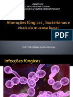 Alterações Fúngicas, Bacterianas e Virais Da Mucosa