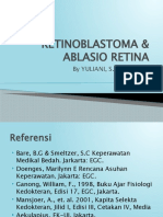 Retinoblastoma & Ablasio Retina