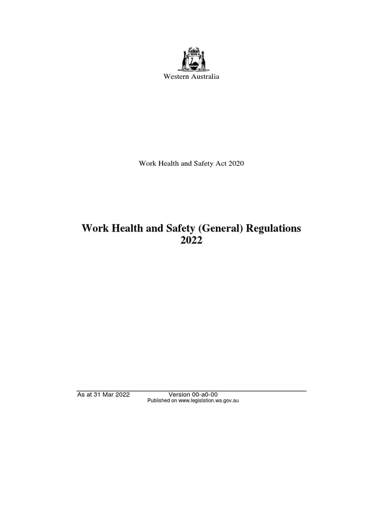 Work Health and Safety (General) Regulations 2022 (00A000) PDF Occupational Safety And