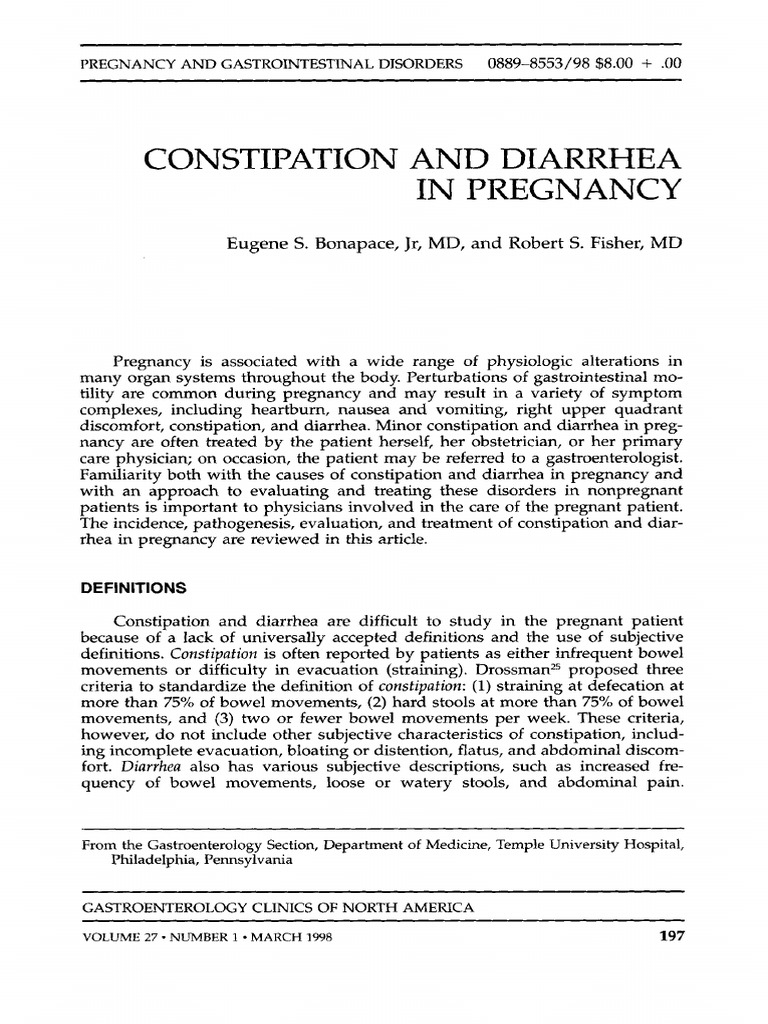 Constipation and Diarrhea in Pregnancy Eugene Bonapace, JR, and Robert