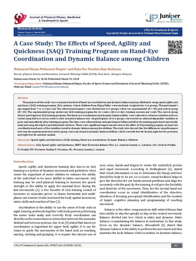 A Case Study The Effects of Speed, Agility and Quickness (SAQ
