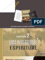 02-Uma Necessidade Espiritual