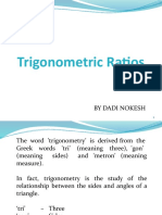 Trigonometric Ratios: by Dadi Nokesh