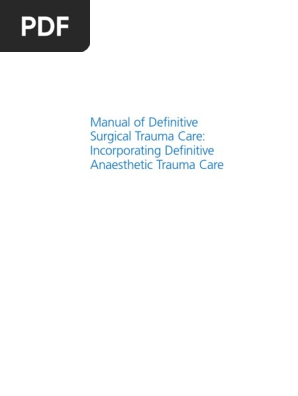 Manual of Definitive Surgical Trauma Care: Incorporating
