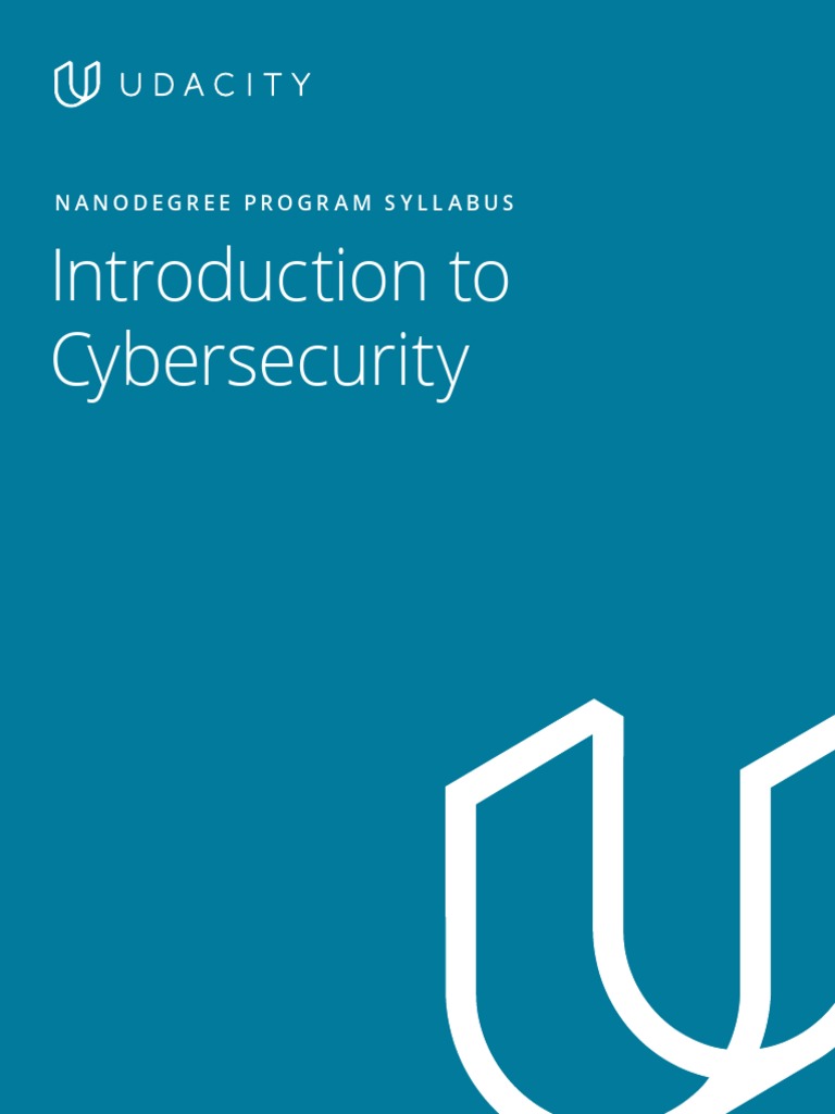 Intro To Cybersecurity Nanodegree Program Syllabus | PDF | Security