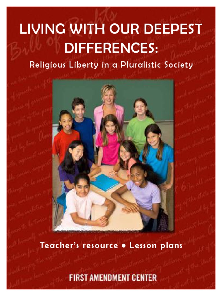 Living With Our Deepets Differences Religious Liberty in A Pluralistic