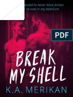 K. A. Merikan - Break My Shell