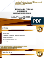 Ophthalmologic Findings Suggesting Systemic Conditions: Cynthia V. Verzosa, MD, Dpbo, MSC