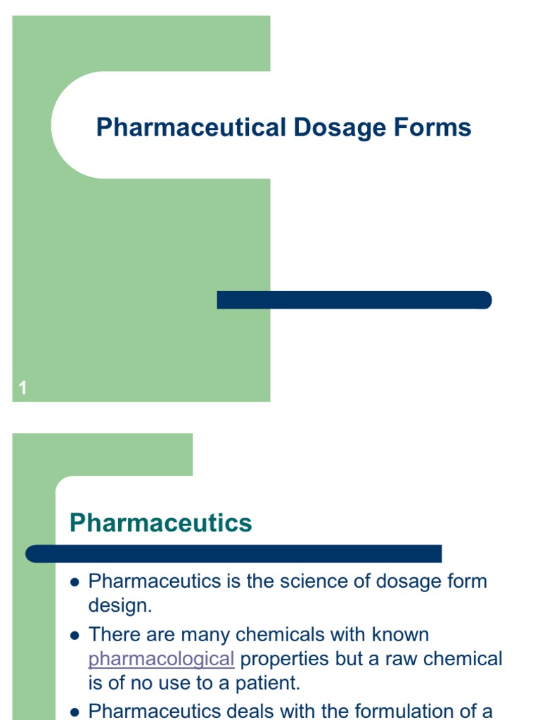 1 Pharmaceutical Dosage Forms Download Free PDF Medical