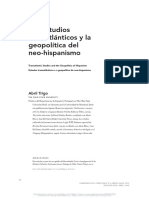 "Los Estudios Transatlánticos y La Geopolítica Del Neo-Hispanismo".
