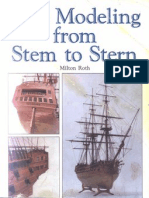 Ship Modeling From Stem to Stern Milton-Roth