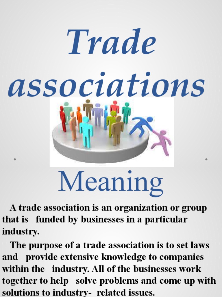 Understanding Trade Associations | PDF | Entrepreneurship | Support Group