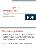 Stability of Complexes: Chem 161 Inorganic Chemistry 2