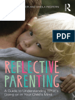 Alistair Cooper, Sheila Redfern - Reflective Parenting - A Guide To Understanding What's Going On in Your Child's Mind-Routledge (2015)